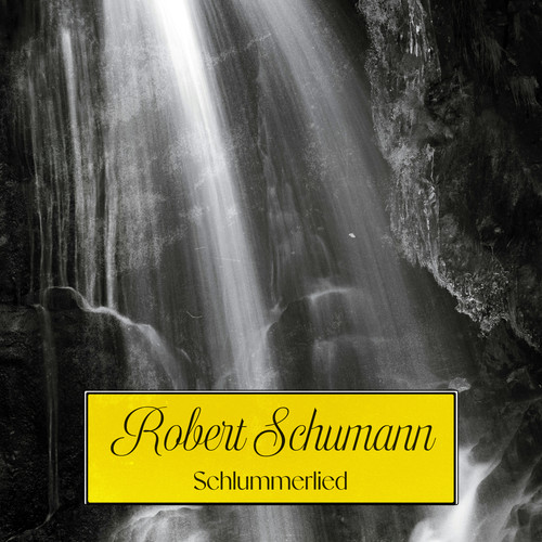 Robert Schumann: No. 16. Schlummerlied