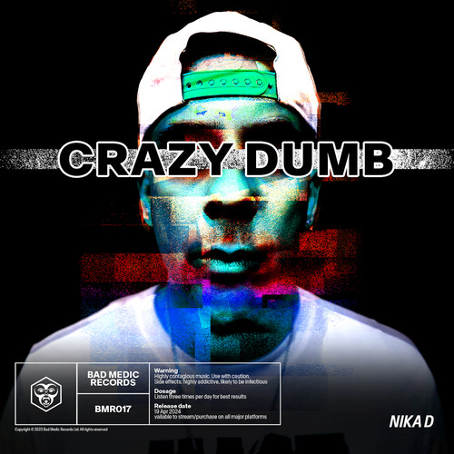 Crazy Dumb (Explicit)