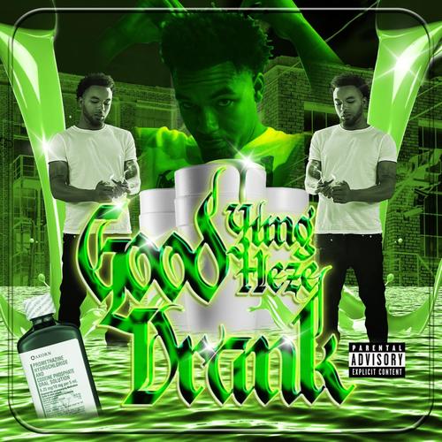 Good drank (Explicit)