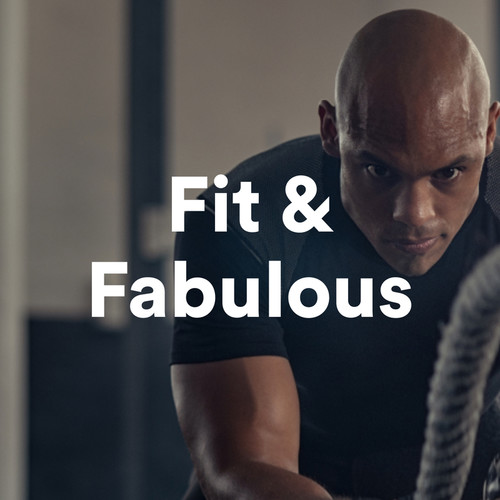 Fit & Fabulous (Explicit)