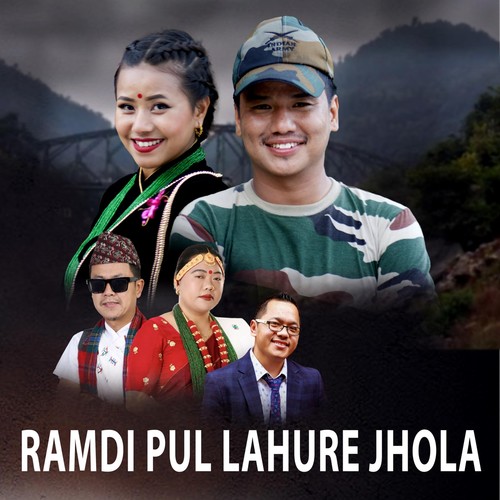 Ramdi Pul Lahure Jhola