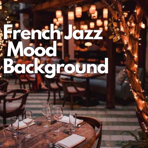 French Jazz Mood Background