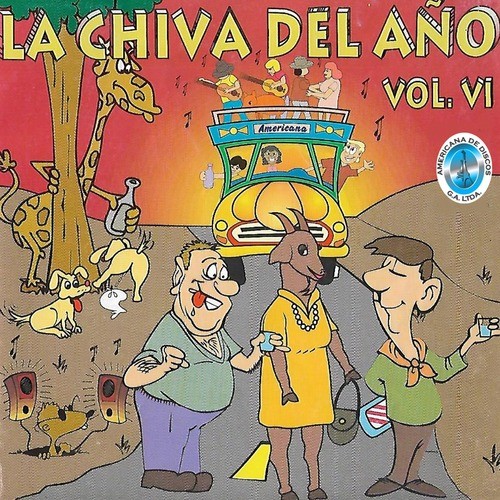 La Chiva del Año, Vol. 6