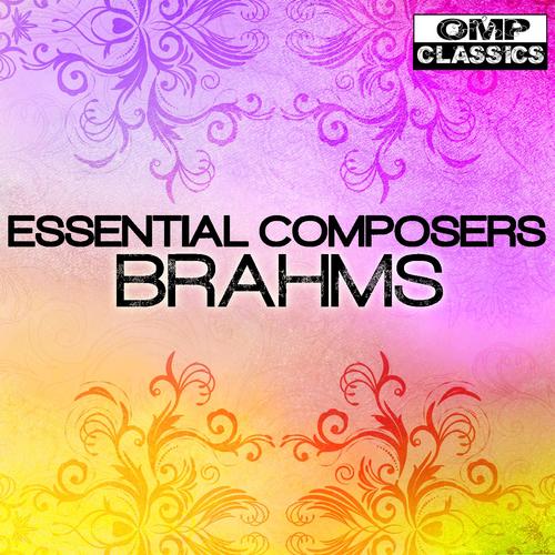 Essential Composers: Brahms