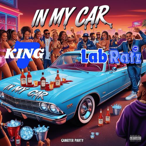 In My Car (feat. Lab Ratz) [Explicit]