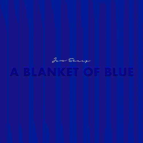 A Blanket of Blue