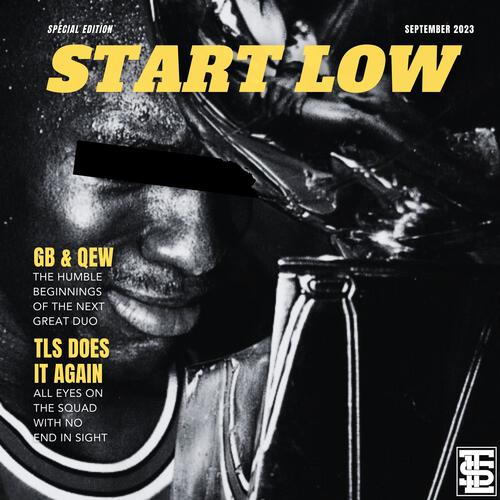 Start Low