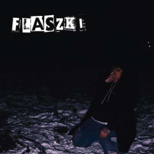 Flaszki (Explicit)