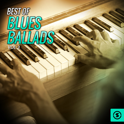 Best of Blues Ballads, Vol. 3