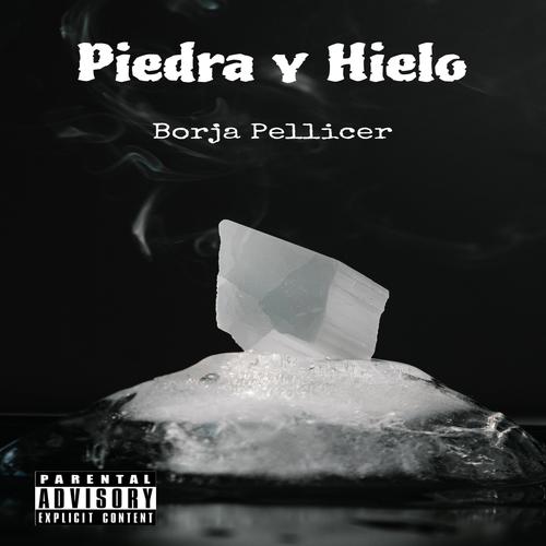 Piedra y hielo (Explicit)