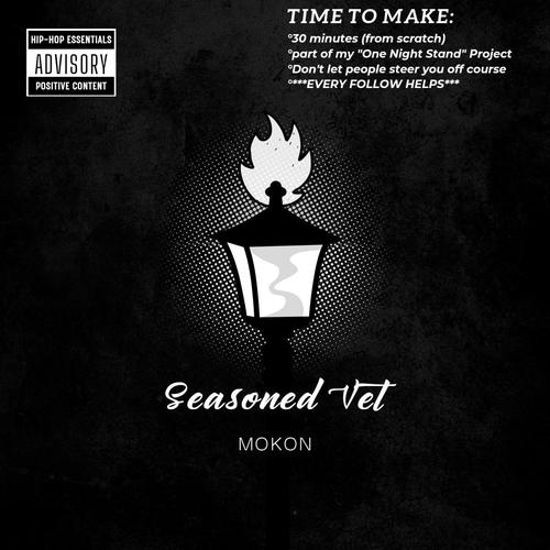 Seasoned Vet (Rough Cut) [Explicit]