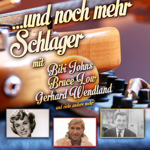 ...und noch mehr Schlager