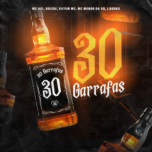 30 Garrafas (Explicit)