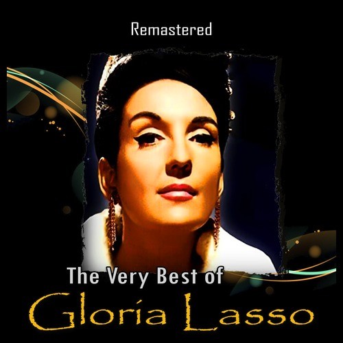 The Very Best of Gloria Lasso (Remastered)