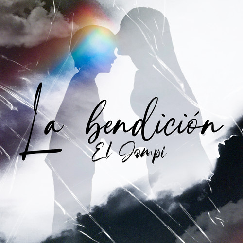 La Bendición (Explicit)