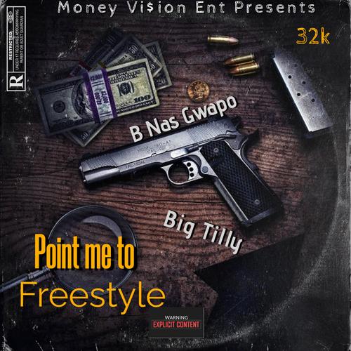 Point Me To (Freestyle) (feat. Big Tilly) [Explicit]