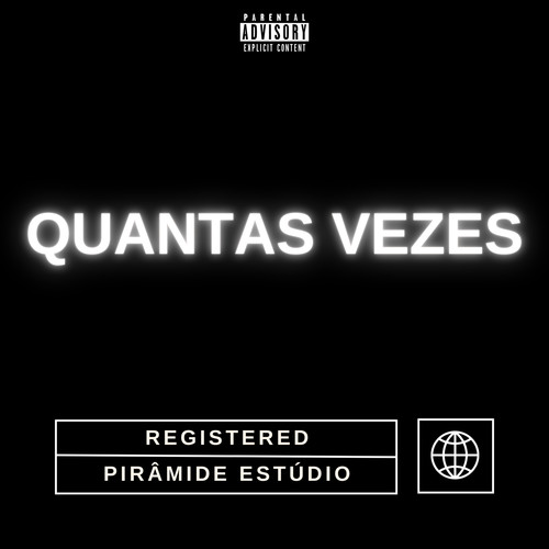 Quantas Vezes (Explicit)