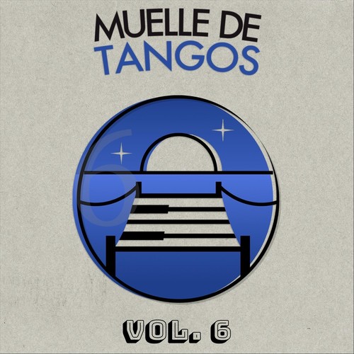 Muelle de Tangos, Vol. 6