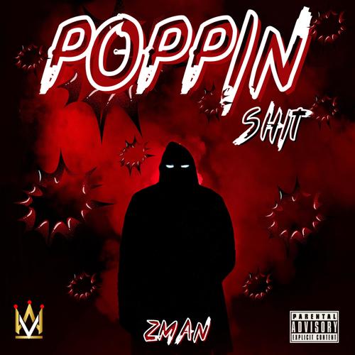 POPPIN SHIT (Explicit)