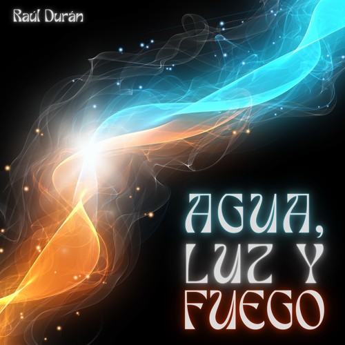 Agua, Luz y Fuego