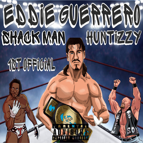 Eddie Guerrero (Explicit)