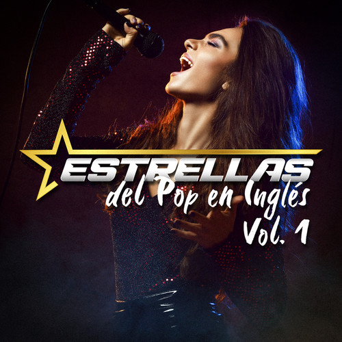 Estrellas Del Pop En Inglés Vol. 1 (Explicit)