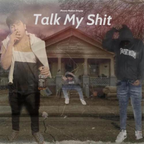 Talk My **** (Explicit)