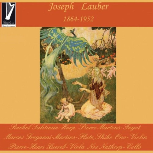 Joseph Lauber: Fantasia, Petite Suite, Danses médiévales, Sonatine and Suite printanière