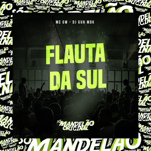 Flauta da Sul (Explicit)