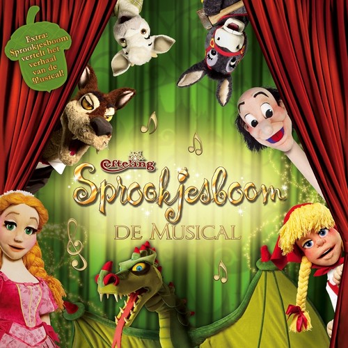 Efteling - Sprookjesboom De Musical