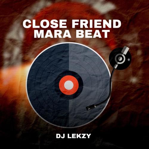 Close Friend Mara Beat