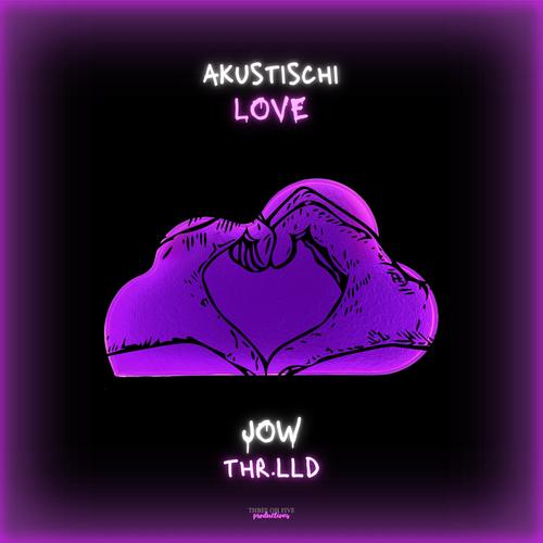 Akustischi Love (Explicit)