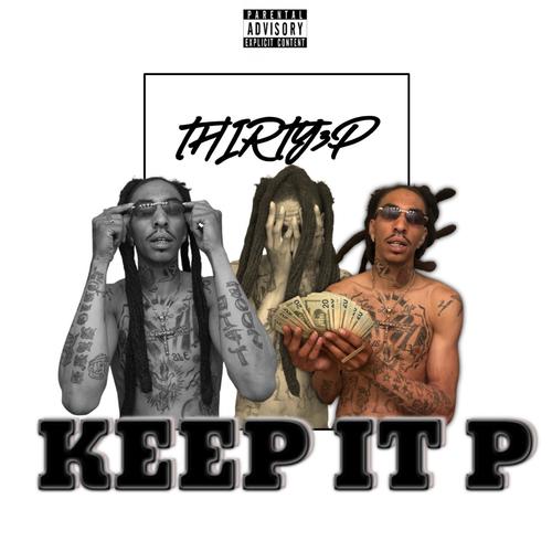 KEEP IT P (Explicit)