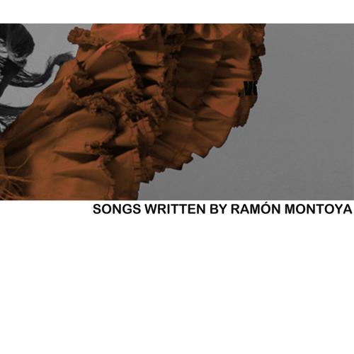 Songs Written By Ramón Montoya