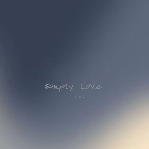 Empty Love