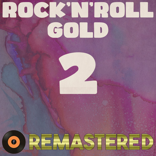 Rock'n'Roll Gold 2 (Remastered 2014)