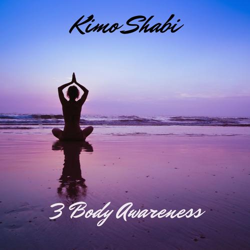 3 Body awareness