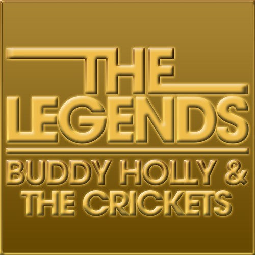 The Legends - Buddy Holly & the Crickets