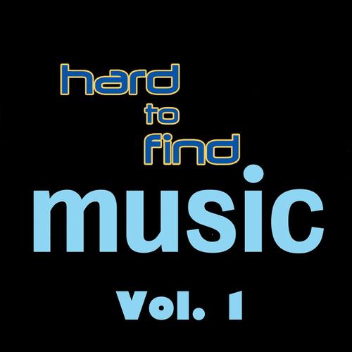 Hard to Find Music, Vol. 1