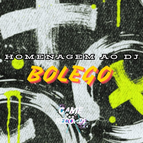 Homenagem ao DJ Bolego (Explicit)