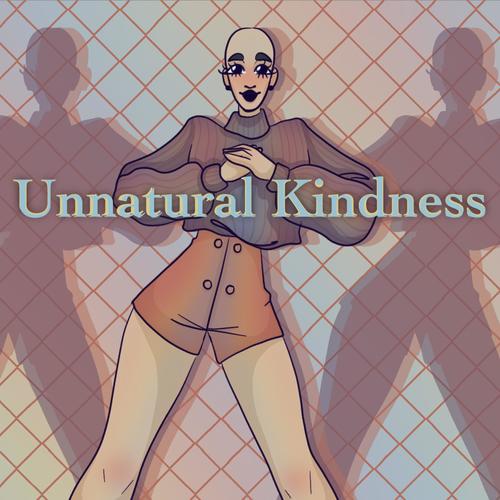 Unnatural Kindness