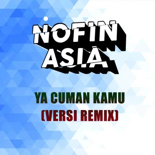 DJ Ya Cuman Kamu Remix