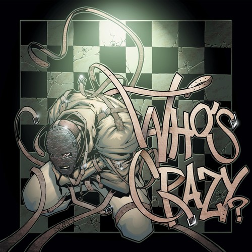 Who's Crazy? (Explicit)