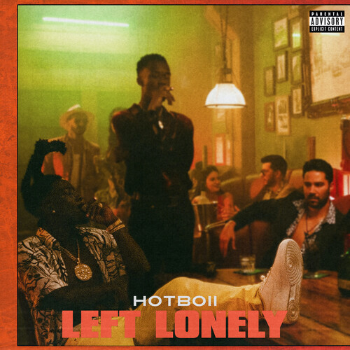 Left Lonely (Explicit)