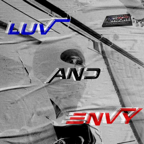 luv and envy (Explicit)