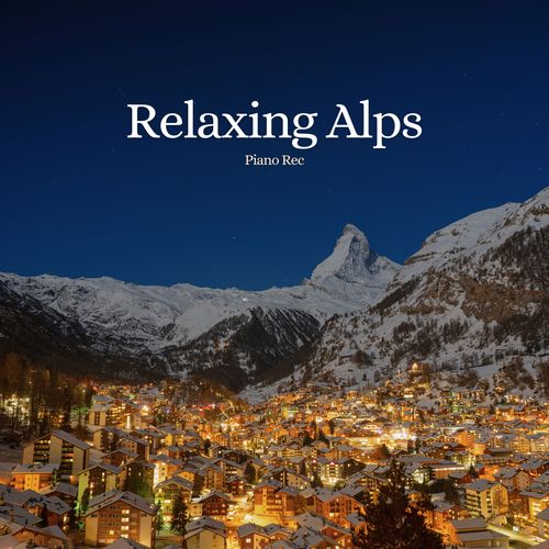 Relaxing Alps