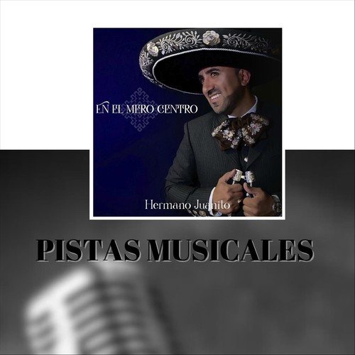En el Mero Centro (Pistas)