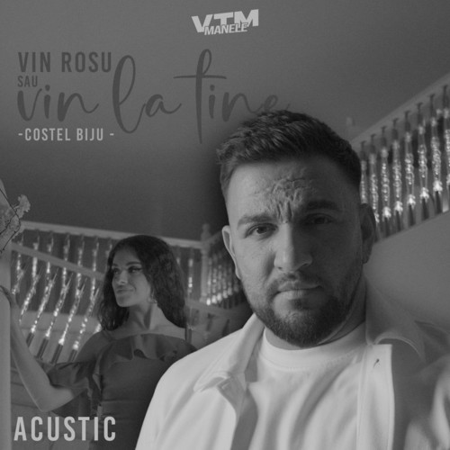 Vin roșu sau vin la tine (Acustic)