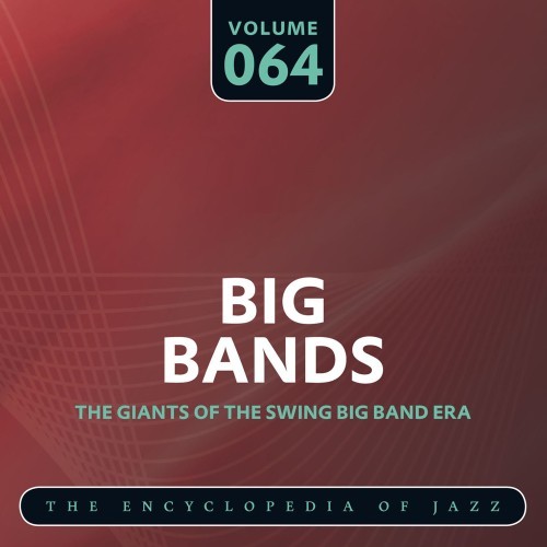 Big Band- The World's Greatest Jazz Collection, Vol. 64