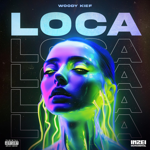 Loca (Explicit)